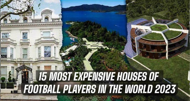 گران‌قیمت‌ترین خانه‌های بازیکنان فوتبال