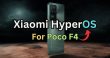 آپدیت HyperOS گوشی پوکو F4