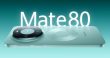 گوشی‌های سری هواوی میت ۸۰