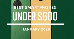 گوشی‌های زیر 600 دلار
